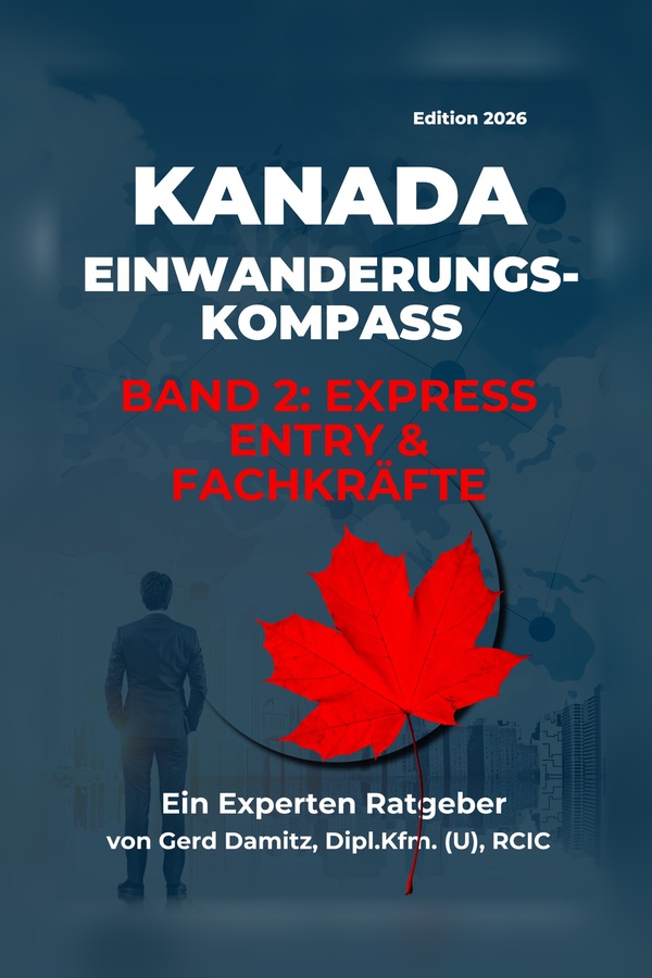 Band 2: Express Entry & Fachkräfte